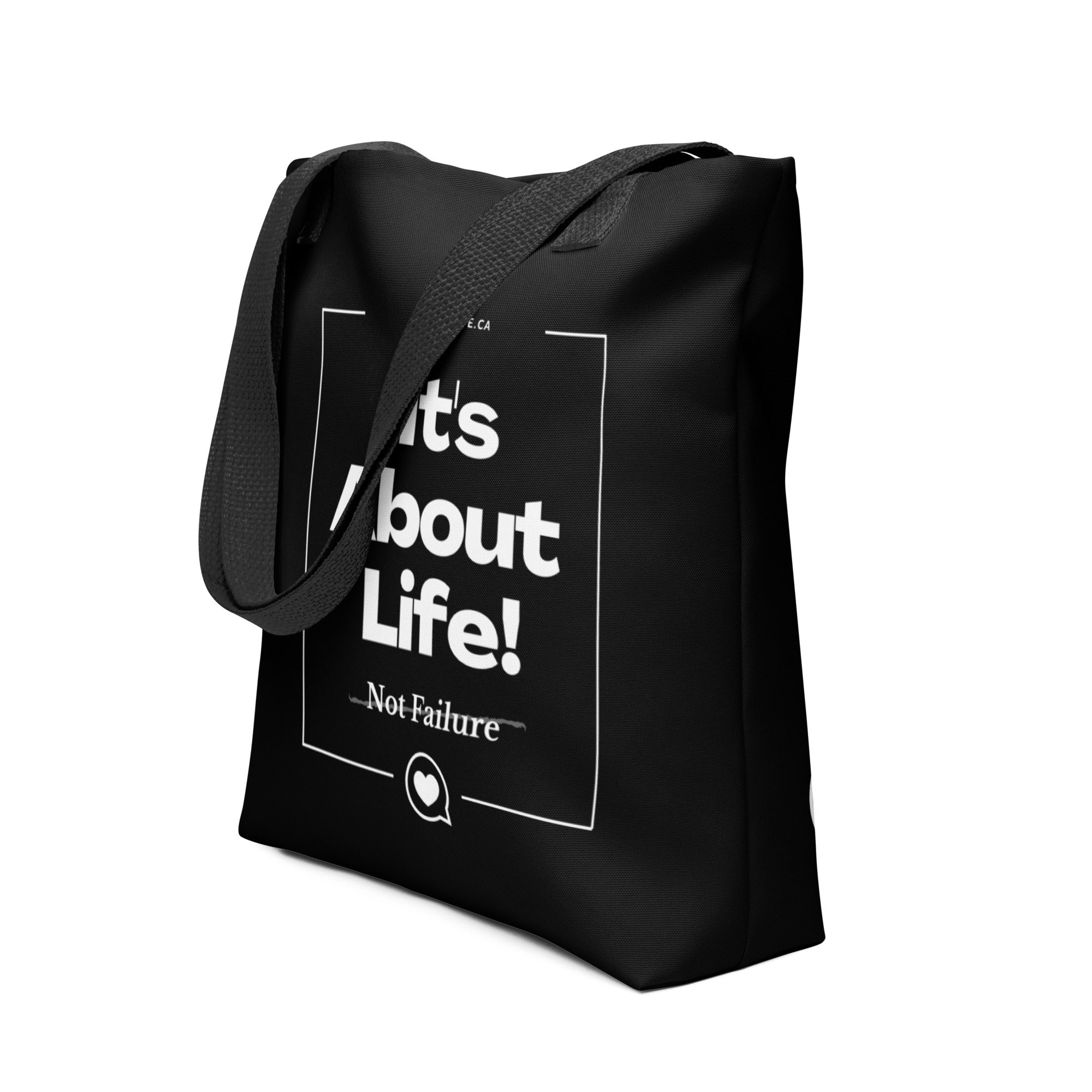 "It's About Life!" Tote Bag