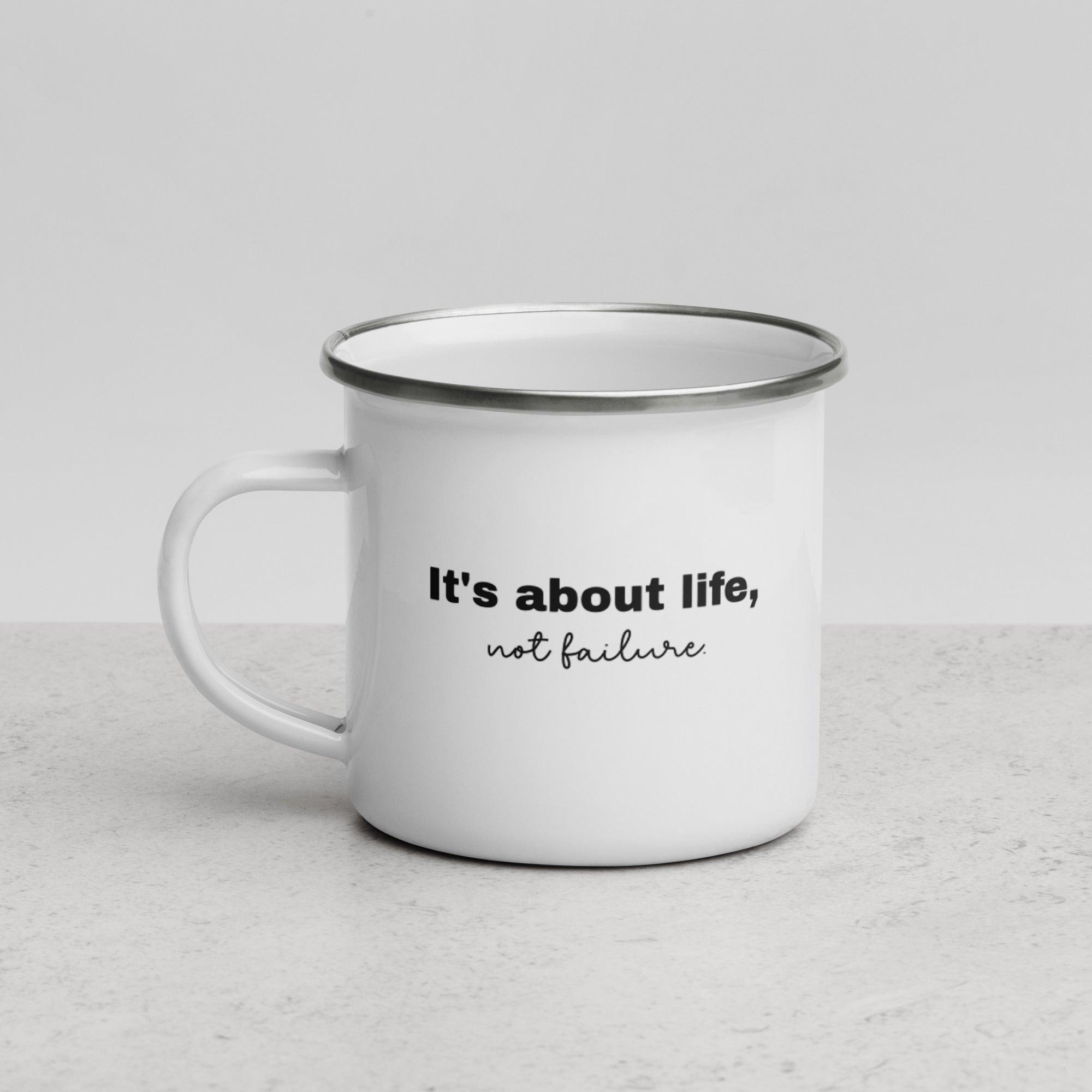 It's About Life™ Enamel Mug