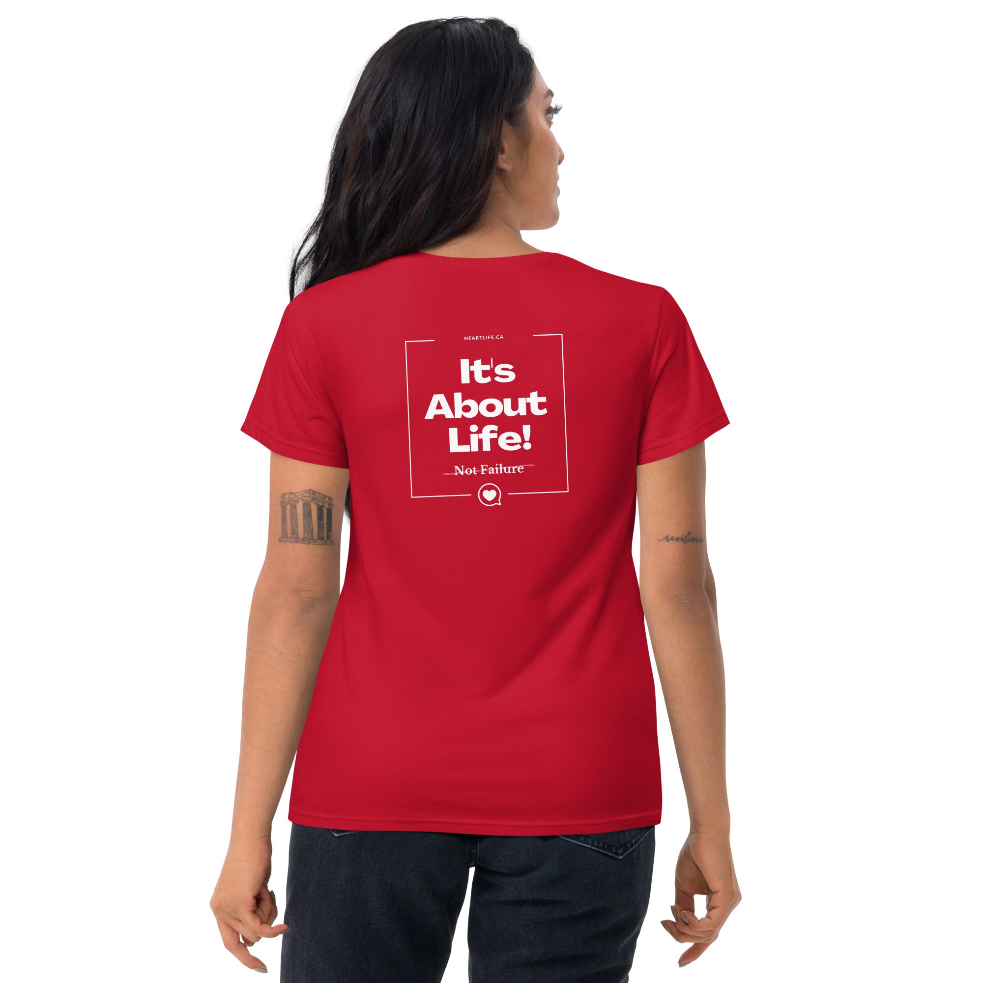 "It’s About Life!" Women's T-Shirt